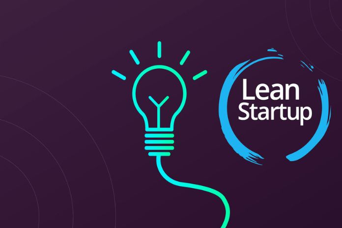 The Lean Startup What Is It And How To Put It Into Practice