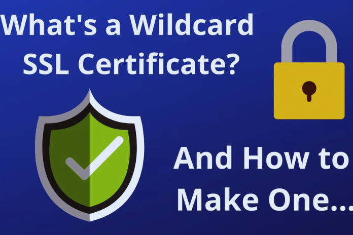 What Is The Benefit Of A Wildcard SSL Certificate?