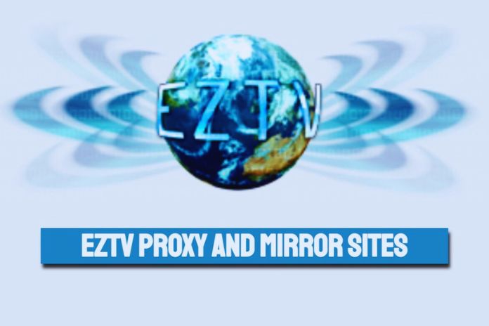 Unblock EZTV Proxy Sites [Verified & Working] In 2024