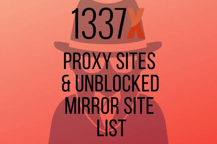 1337x Proxy Sites List In 2024