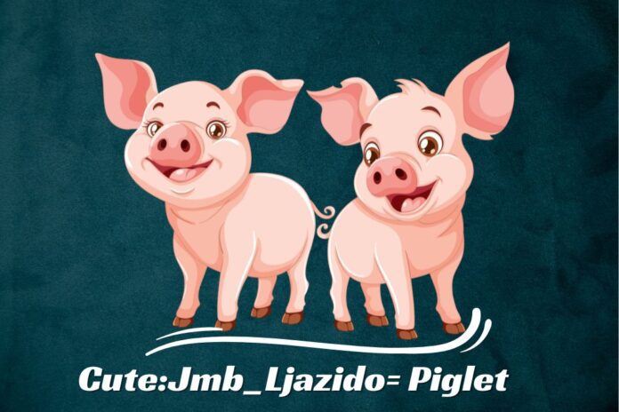 CuteJmb_Ljazido= Piglet 1